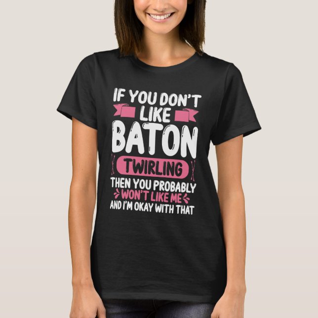 Camiseta Majorette Baton Toss Chicas Baton Twirling (Anverso)