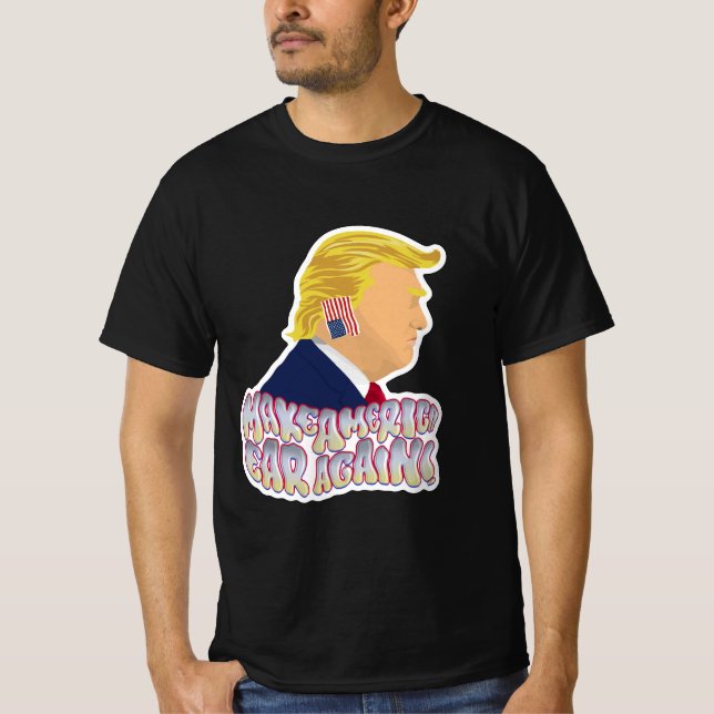 CAMISETA MAKE AMÉRICA EAR AGAIN (Anverso)