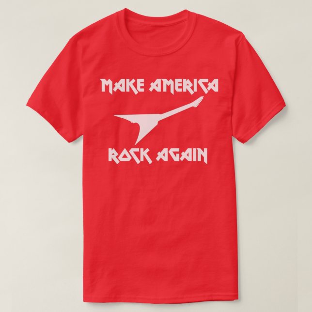 Camiseta Make America Rock Again (Diseño del anverso)