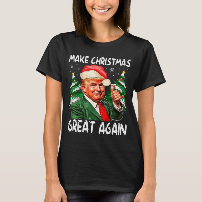Camiseta Make Christmas Great Again Funny Santa Trump 2025  (Anverso)