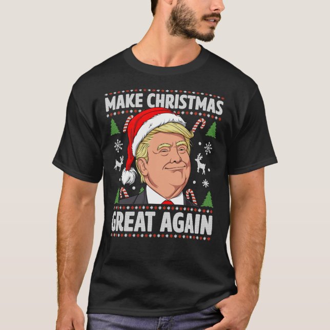 Camiseta Make Christmas Great Again Trump Ugly Christmas Sh (Anverso)