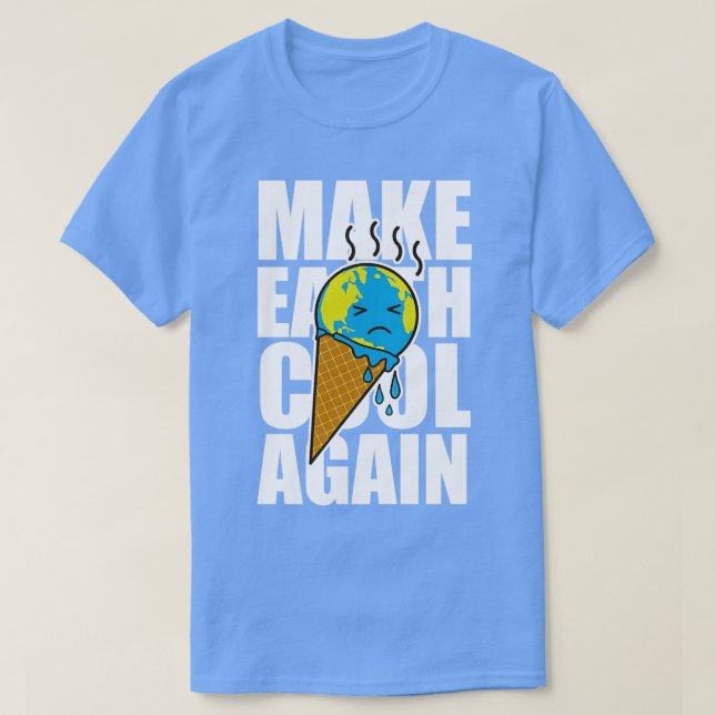 Camiseta Make Earth cool again Climate strike (Diseño del anverso)