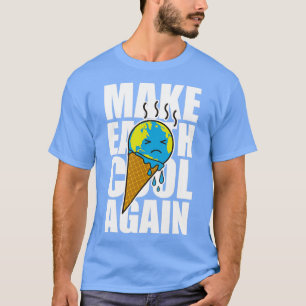Camiseta Make Earth cool again Climate strike