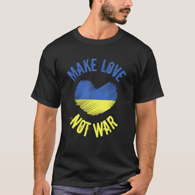 Camiseta Make Love Not War Support For Peace Men Women 12 (Anverso)
