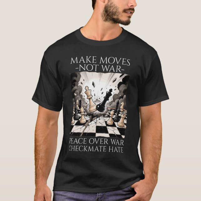 Camiseta Make Moves Not War Men Black (Anverso)