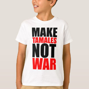 CAMISETA MAKE TAMALES