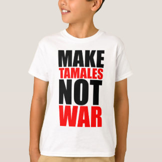 CAMISETA MAKE TAMALES