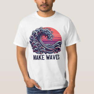 Camiseta Make Waves