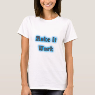 Camiseta makeiworkBLUE3BIGGER