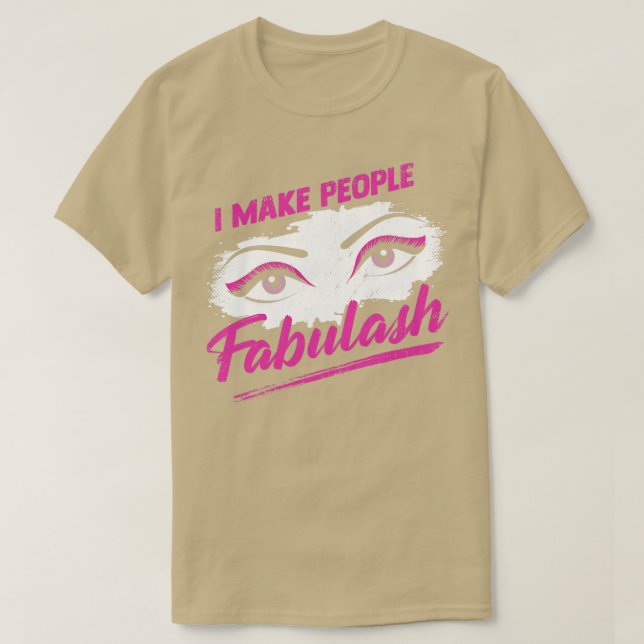 Camiseta MakeUp Artist Lashes Cosmetologist Gift  (Diseño del anverso)