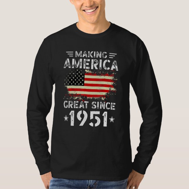 Camiseta Making America Great Since 1951 USA Flag Retro Bir (Anverso)