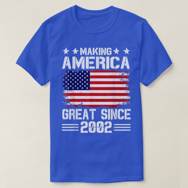 Camiseta Making America Great Since 2002 Birthday Party Ame (Diseño del anverso)