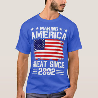 Camiseta Making America Great Since 2002 Birthday Party Ame