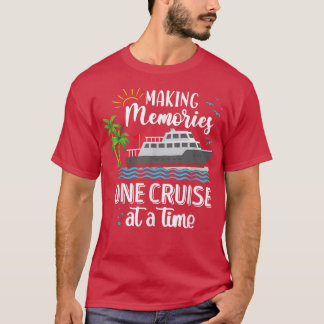 Camiseta Making Memories One Cruise At A Time Love Cruise 