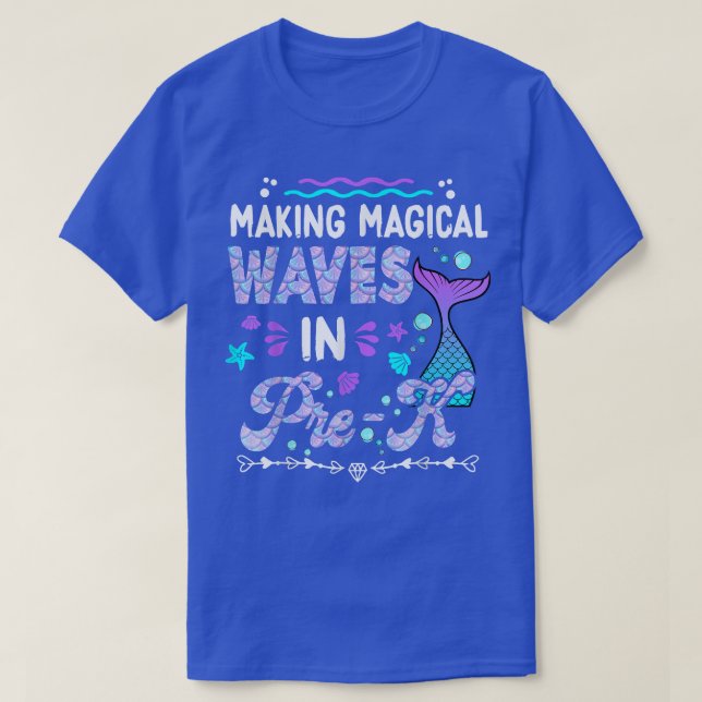 Camiseta Making My Waves In Pre-K Mermaid Back To School Gi (Diseño del anverso)