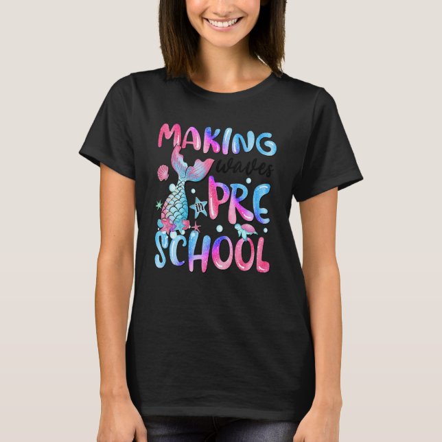 Camiseta Making Waves In Preschool Fish Tail Tie Dye Back T (Anverso)