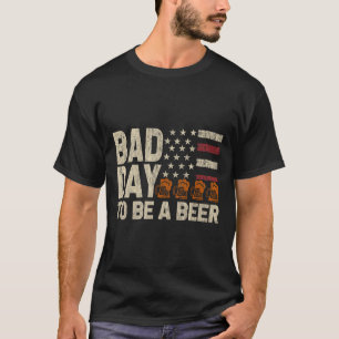 Camiseta Mal Día Para Ser Una Cerveza Retro Bandera De EE.