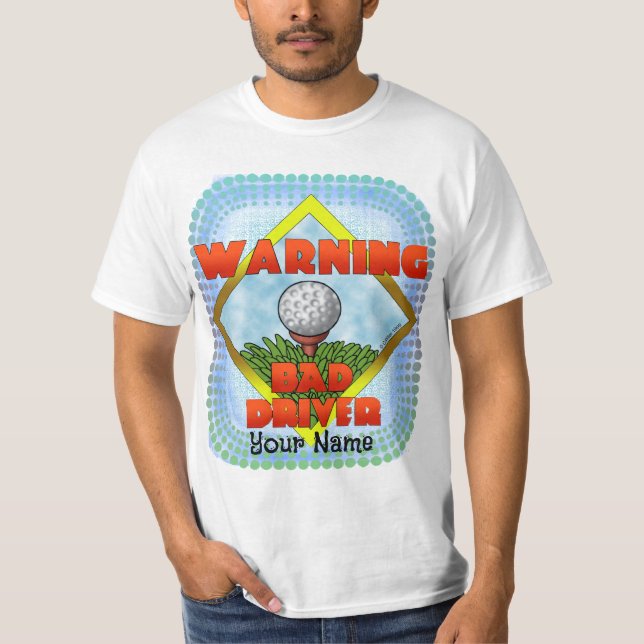 Camiseta Mal golf del conductor (Anverso)