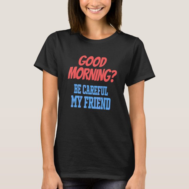 Camiseta Mal Humor 1 (Anverso)