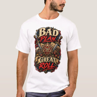 Camiseta Mal Plan Gran Tirada Divertida Mesa de RPG Dados J