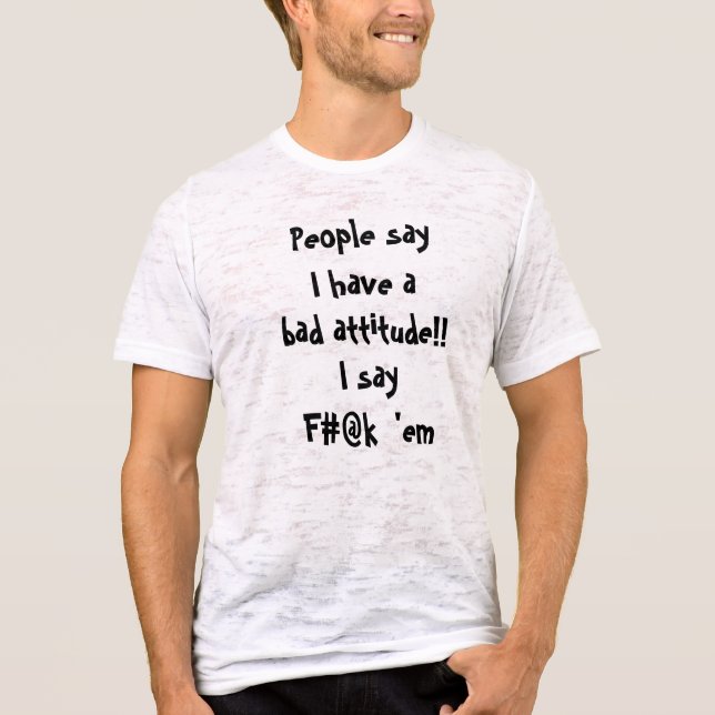 Camiseta Mala actitud (Anverso)