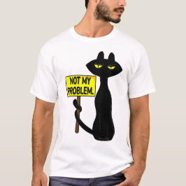 Camiseta Mala Booglie Divertido No Es Mi Problema