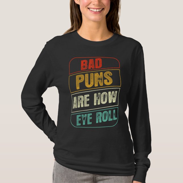 Camiseta Malas puntas son cómo el retro de cosecha de rollo (Anverso)