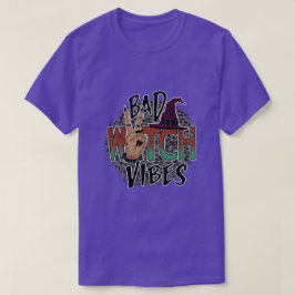 Camiseta Malas vibraciones