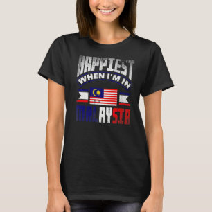 Camiseta Malasia: La Bandera Malaya Más Feliz Cuando Estoy 