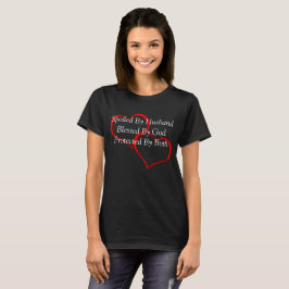 Camiseta Malcriado Por El Marido, Bendecido Por Dios
