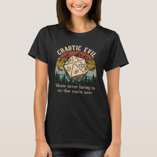 Camiseta Maldad caótica significa no tener que decir nunca