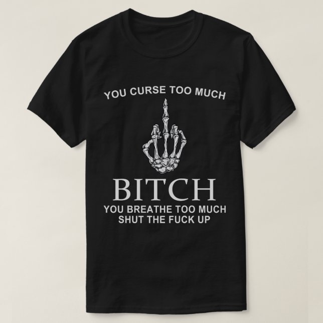 Camiseta Maldices demasiado (Diseño del anverso)