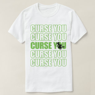 Camiseta Maldición de bruja que maldice