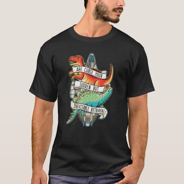 Camiseta Maldición de tu repentina pero inevitable traición (Anverso)