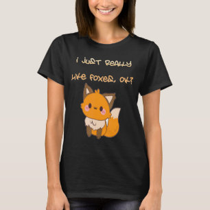 Camiseta Maldita zorra tímida me gustan los zorros.