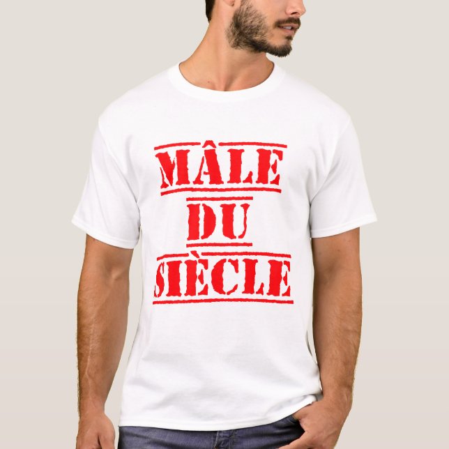 Camiseta MÂLE DU SIÈCLE - jeu de mots décalé (Anverso)