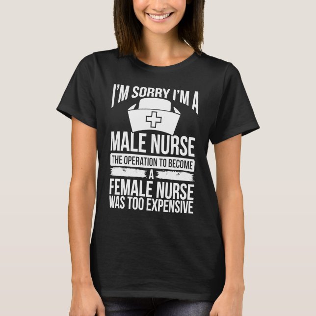 Camiseta Male Nurse  Nursing Essentials Humor Nurse Appreci (Anverso)