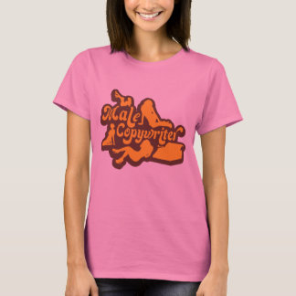 Camiseta Malecopywriter T-Shirt. Por las damas