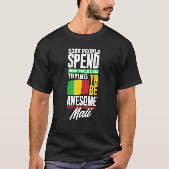 Camiseta Mali Malian Mali Flag  Quote (Anverso)