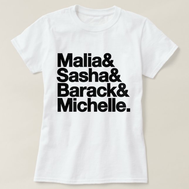Camiseta Malia y Sasha y Barack y Michelle (Diseño del anverso)