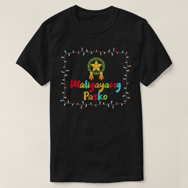 Camiseta Maligayang Pasko Parol enciende a Navidades filipi (Diseño del anverso)
