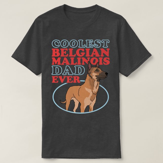 Camiseta Malinois, el dueño del perro malinés, es belga  (Diseño del anverso)