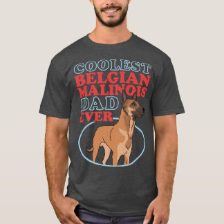 Camiseta Malinois, el dueño del perro malinés, es belga 