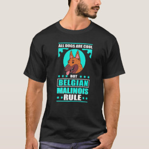 Camiseta Malinois, el propietario de un perro malinés belga