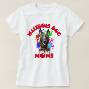 Camiseta Malinois Mom Dog Amante A La Mejor Madre De Perro
