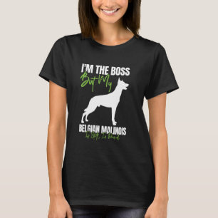 Camiseta Malinois, SOY EL JEFE PERO MALINOIS BELGA NIEGA