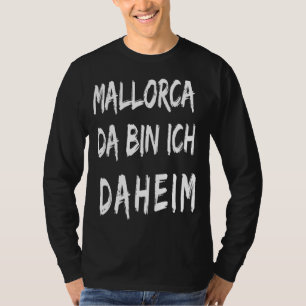 Camiseta Mallorca, estoy en casa