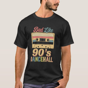 Camiseta Malo como el dancehall de los 90s DJ Tornamesa Ret