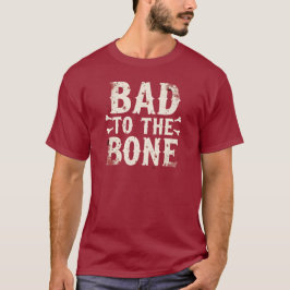 Camiseta Malo hasta los huesos | Esqueleto divertido de Hal