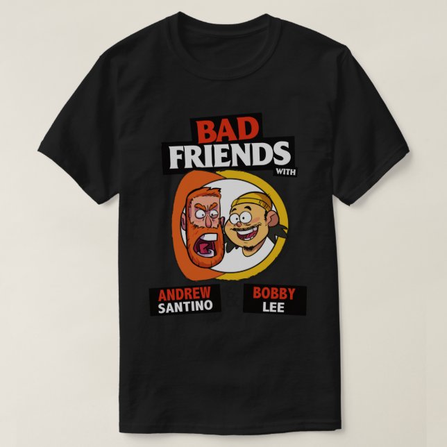 CAMISETA MALOS AMIGOS PODCAST - BOBBY LEE - ANDREW SANTINO (Diseño del anverso)